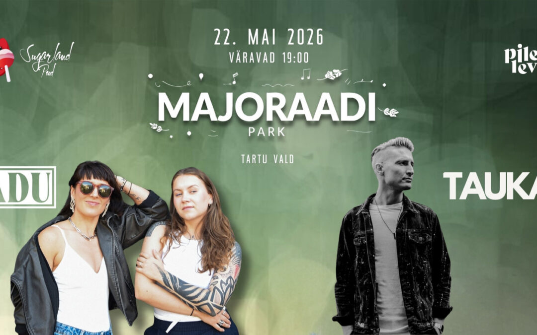 SADU & TAUKAR Majoraadi pargis